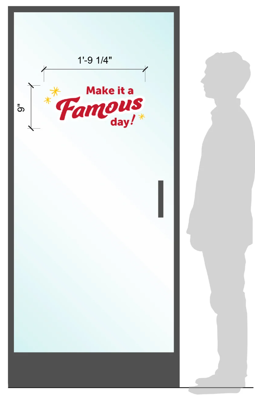 Make it a Famous Day! Window Cling